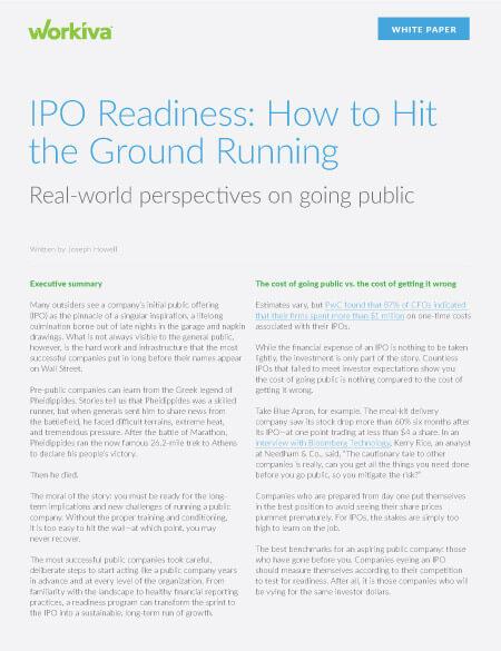 IPO Readiness: How to Hit the Ground Running Real-world perspectives on going public 