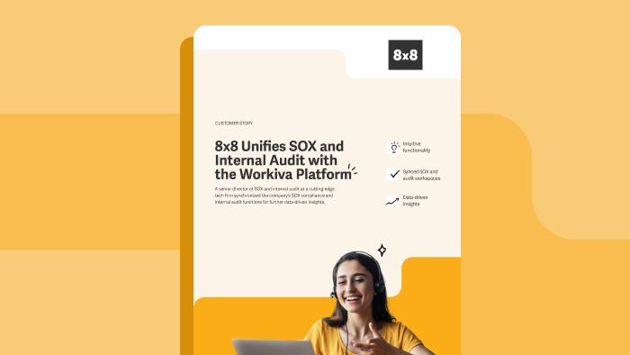 8x8 Unifies SOX and Internal Audit with the Workiva Platform
